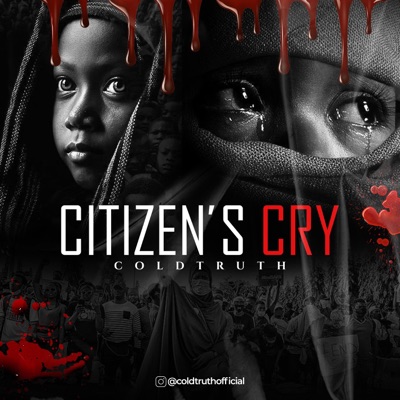 Citizen's Cry (#ENDSars) - Single