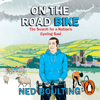 On the Road Bike - Ned Boulting