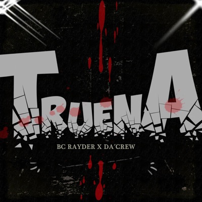 Truena (feat. DaCrew) - Single
