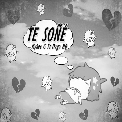 Te Soñé (feat. DAGO MD) - Single