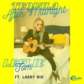 Tequila After Midnight (feat. Larry Nix) artwork