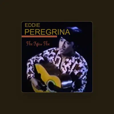 Listen to Eddie Peregrina, watch music videos, read bio, see tour dates & more!
