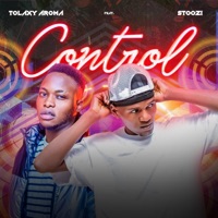 Control (feat. Stoozi) - Single - Tolaxy Aroma