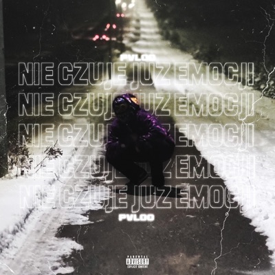 Nie Czuję Już Emocji - Single