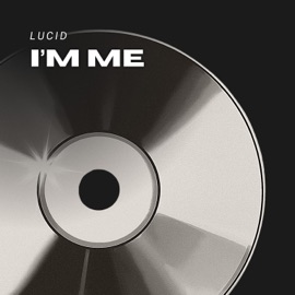 I'm Me Lucid