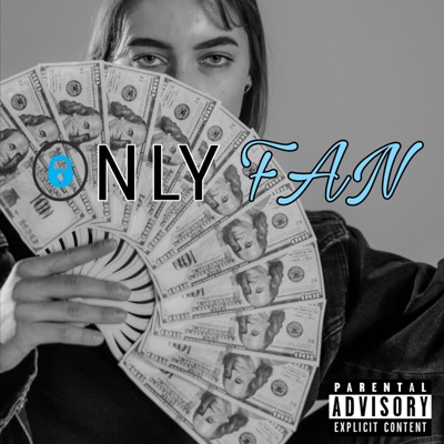 Only Fan (feat. Stikki & Je-Yo) - Single