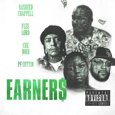 Earners (feat. P.F. Cuttin) - Single