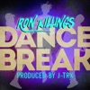 Dance Break (feat. J-Trx) - Single