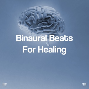 Binaural Beats for Healing