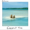 Coconut Time - Single