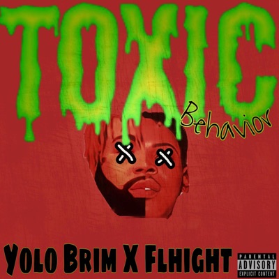 Toxic Behavior - Single