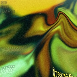 Dreamin' (feat. Vayda & 4pooch) NoGum Hundo
