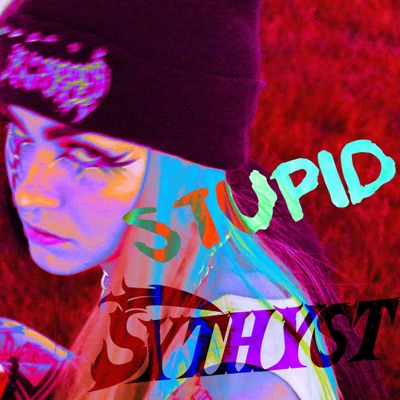 Stupid - Single