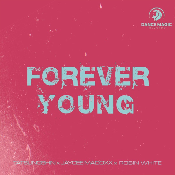 Forever Young - Single