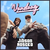 Vandaag - Single - Jibson & Roscko