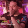 Bilal Babilo Rahom Ga3 Hasdinek - Single