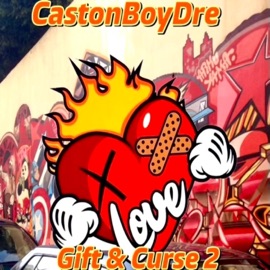 No Love Lost Caston Boy Dre
