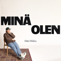 Minä olen (Vain elämää kausi 14) - Single - Hätä-Miikka