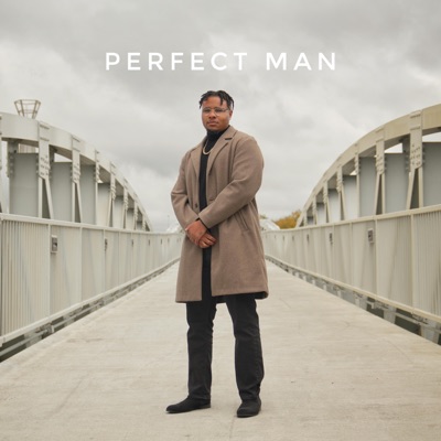 Perfect Man (feat. CashMoneyAP) - Single