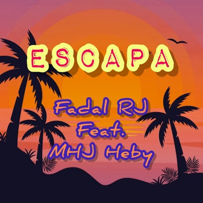 Escapa (feat. MHJ HEBY) - Single