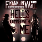 Hell's Coming With Me artwork
