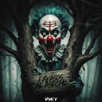 Payasos Al Asecho - Single