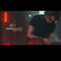 IMMIGRANT / مهاجر (feat. Jack Essek) - Single - Omid Aghajani