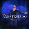 Anestesiado (Ao Vivo) - Single