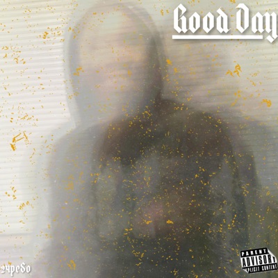 Good Day - Single