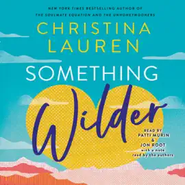 Something Wilder (Unabridged)