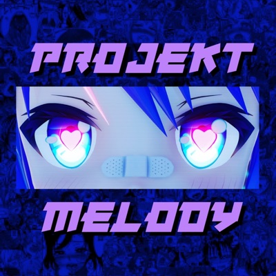 PROJEKT MELODY (feat. Diggz Da Prophecy, Swoodeasu & Delta Deez) - Single
