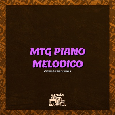 Mtg - Piano Melodico - Single