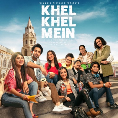 Khel Khel Mein (Original Motion Picture Soundtrack) - Single