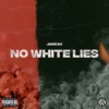 No White Lies - Single