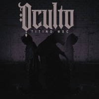 Oculto - Single - Titino MSC