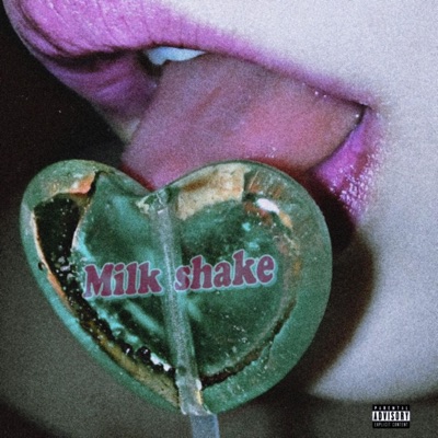 Milk! Shake! - Single