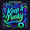 Keep It Funky - Single