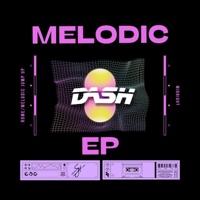 Melodic EP - Dashbe