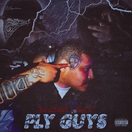 Fly Guys (feat. Big E) Jojo2Faded
