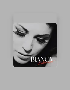 Listen to Bianca, watch music videos, read bio, see tour dates & more!