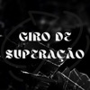 Giro de Superação (feat. dree) - Single