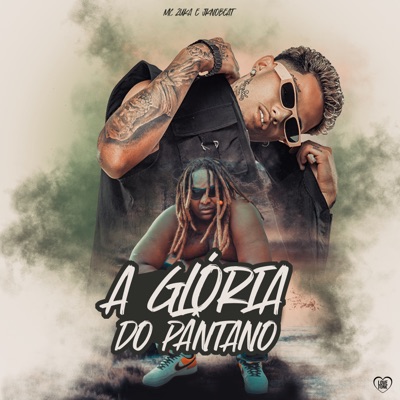A Glória do Pântano 2 - Single