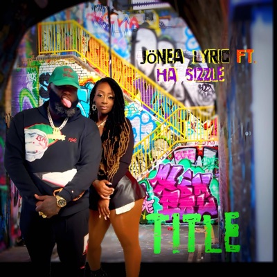 Title (feat. Ha Sizzle) - Single