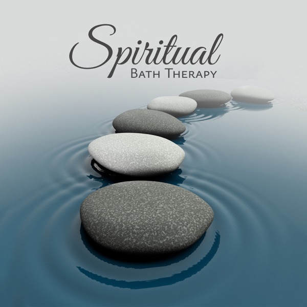 Soak Up in Positivity: Powerful Spiritual Bath Therapy Music to Dissolve Toxic and Negative Energy, Relieve Stress, Anxiety, Pain, And Cleanse Your Aura
