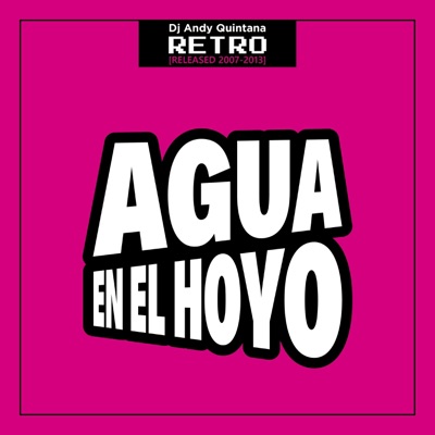 Agua En El Hoyo - Single