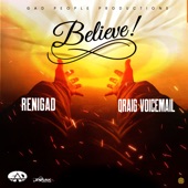 ReniGad, Qraig Voicemail - Believe