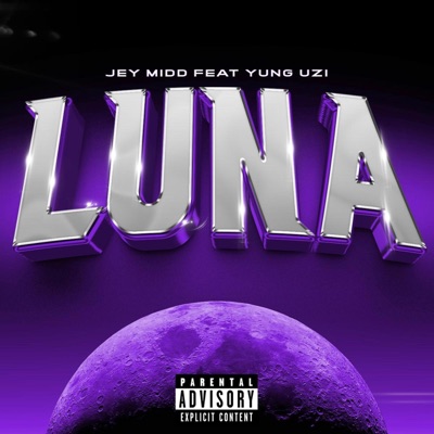 Luna (feat. Jey Midd) - Single