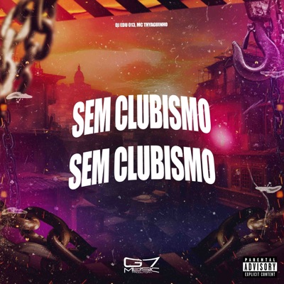 Sem Clubismo - Single