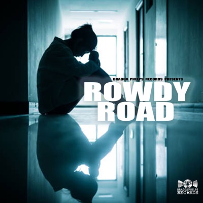 Rowdy Road (Instrumental) - Single