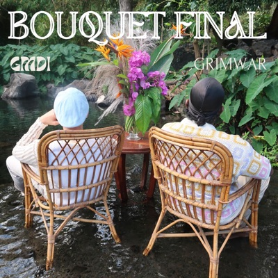 Bouquet final - EP